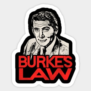 Burke's Law Sticker